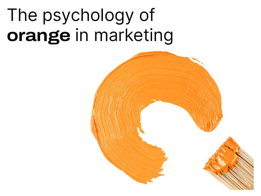 Colour psychology of orange in marketing